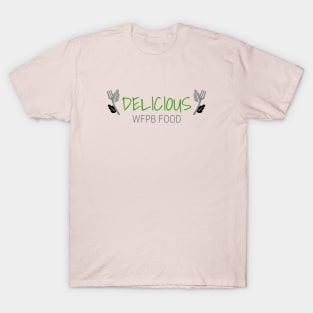 Delicious WFPB Food T-Shirt